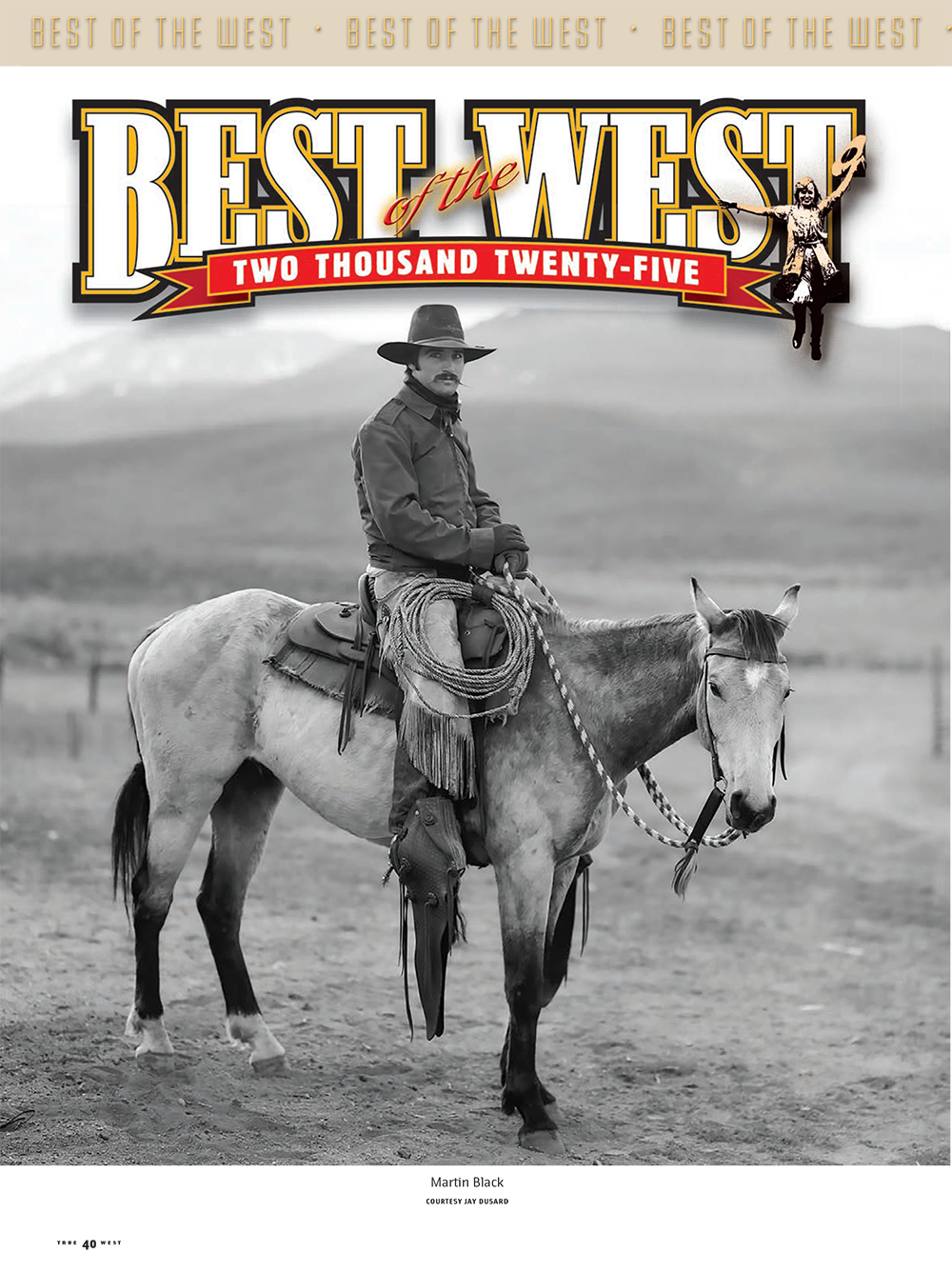 True West Magazine Jan / Feb 2025 - Best of the West, Samuel Walker, Walker 47