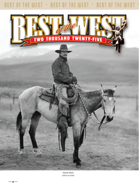 True West Magazine Jan / Feb 2025 - Best of the West, Samuel Walker, Walker 47