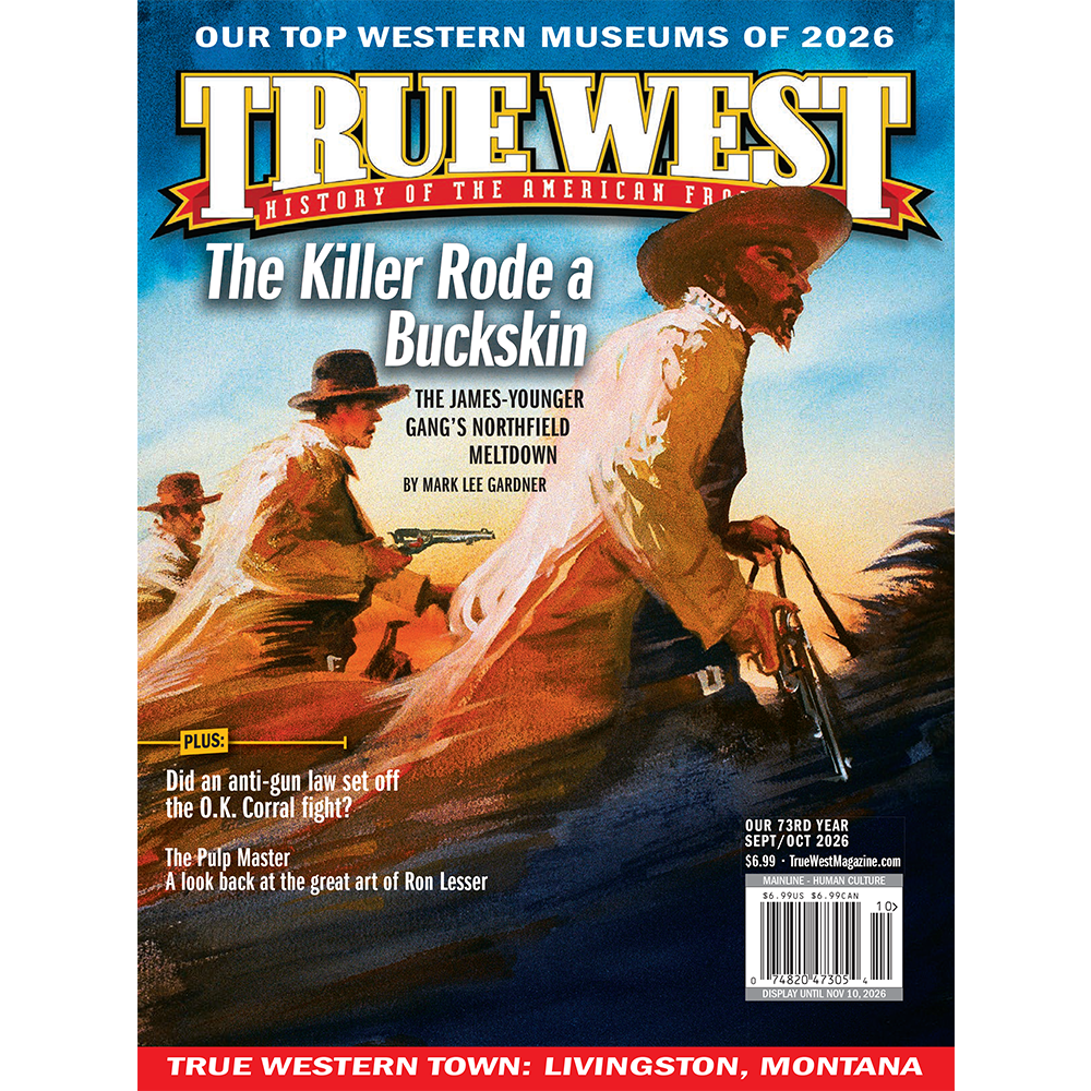 True West Magazine September / October 2026 - The Killer Rode a Buckskin