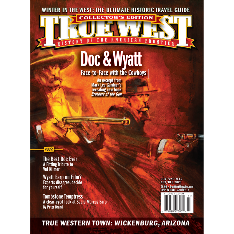 True West Magazine Nov / Dec 2025 - Doc & Wyatt