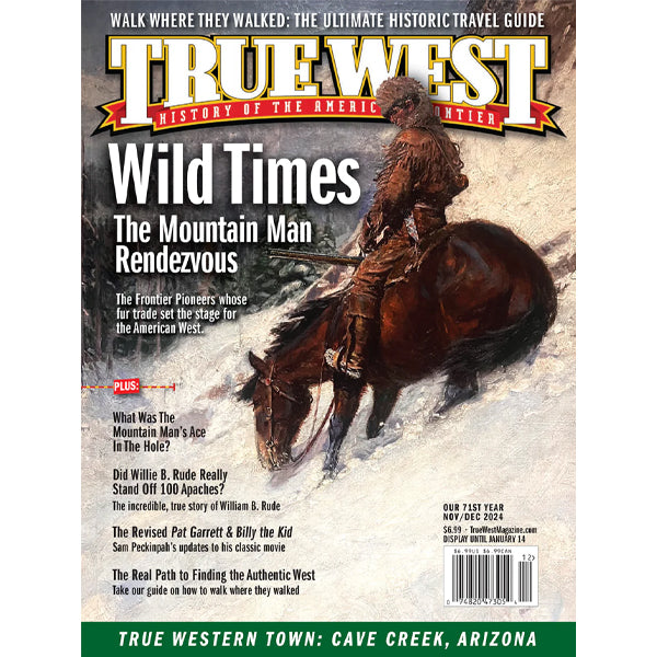 True West November / December 2024 - Wild Times