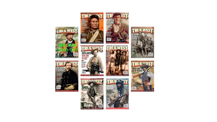 True West Magazines 2020 - Partial Set - 9/10 Issues (Jan2020 Sold Out)